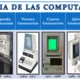 Evolución de las computadoras