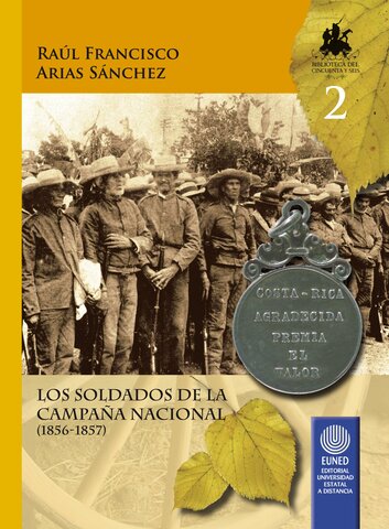 Los soldados de la campaña nacional (1856-1857)