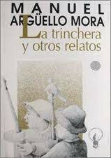La trinchera y otros relatos
