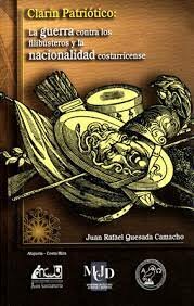 La guerra contra los filibusteros y la nacionalidad costarricense
