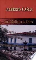 Los Molinos de Dios