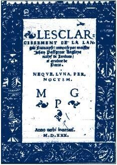 L'ésclarcissement de la langue francoyse