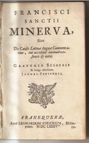 Minerva de Francisco Sánchez de las Brozas, el Brocense.