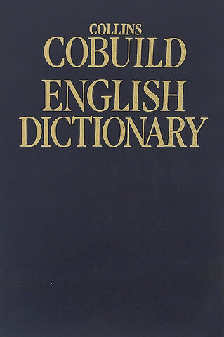 "Collins COBUILD English Language Dictionary"