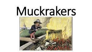 Muckrackers