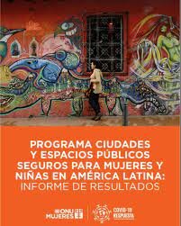 Proyecto ONU Espacios públicos y seguros para mujeres y niñas