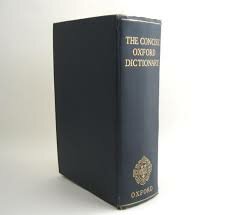 First edition of the Concise Oxford Dictionary (COD)