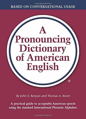 A Selected Pronouncing and Accented Dictionary
