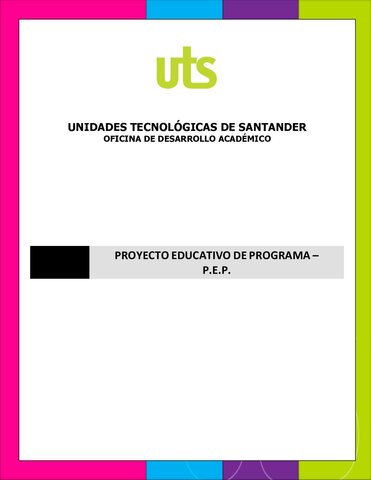 1999 La UTS Era la formación de individuos críticos y reflexivos.