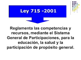 Ley 715 del 2001