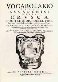 VIENE PUBBLICATOIL VOCABOLARIO ACCADEMIA DELLA CRUSCA