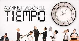 ADMINISTRACIÓN DEL TIEMPO