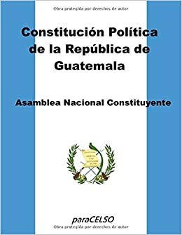 Constitución política de la republica de Guatemala