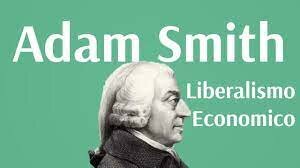 Aparición del liberalismo económico por Adam Smith