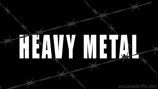 HEAVY METAL-violento y pesado