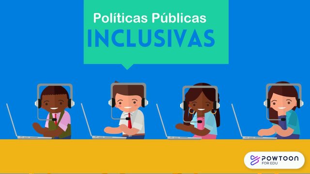 Producción de políticas inclusivas.