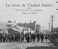 Toma de Ciudad Juárez