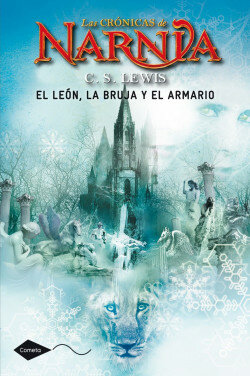 Las crónicas de Narnia: El león, la bruja y el armario de C.S. Lewis