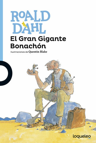El gran gigante bonachón de Ronald Dahl