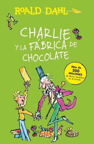 Charlie y la fábrica de chocolate de Ronald Dahl