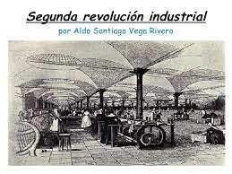 La II Revolución Industrial y el gran capitalismo