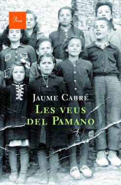 Les veus del Pamano - Jaume Cabré