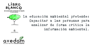 Surt a la llum el llibre blanc de l'educació ambiental.