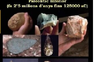 Paleolítico Inferior dende o 2,5 millóns de anos ata 125.000 de anos a.C