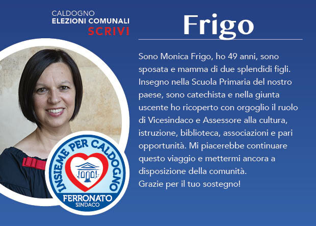 Monica Frigo, Vicesindaco