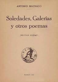 Soledades, galerías y otro poemas