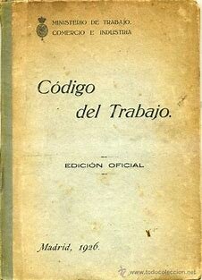 Se redacta el Código del Trabajo