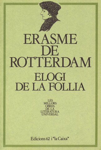 Elogi de la bogeria (Erasme)