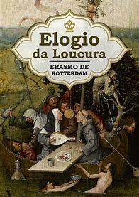 Elogi de la bogeria (Erasme)