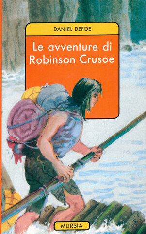 DANIEL DEFOE PUBBLICA LE AVVENTURE DI ROBINSON CRUSOE