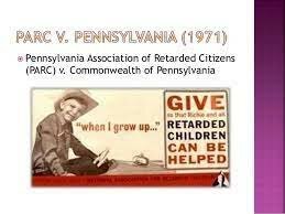 PARC v. Commonwealth of Pennsylvania