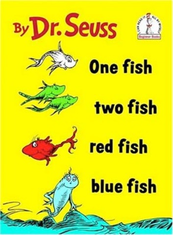"One Fish, Two Fish, Red Fish, Blue Fish" was published