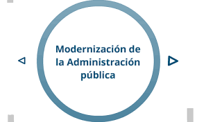 De la Simplificación a la modernización de la Administración Pública.