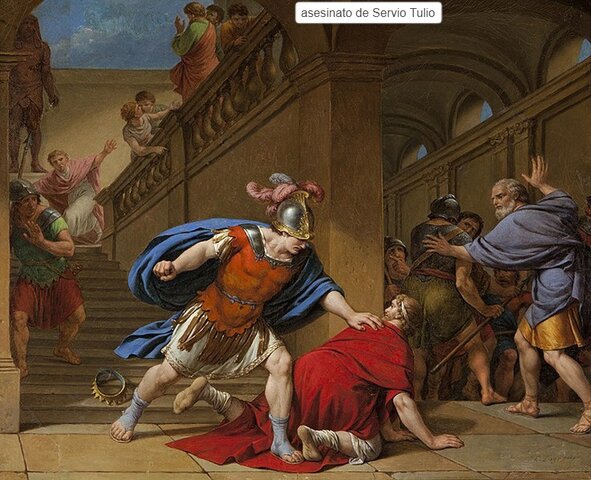 El asesinato de Servio Tulio y el último rey