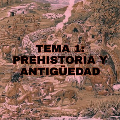 Timeline: TEMA 1: PREHISTORIA Y ANTIGÜEDAD