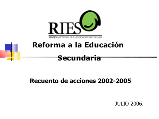 La reforma integral de la educativa secundaria