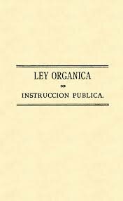 Ley Orgánica de Instrucción Pública
