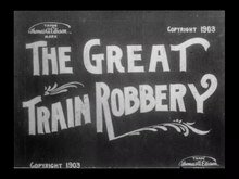 The Great Train Robbery - Edwin S. Porter