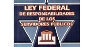 Ley Federal de Responsabilidades de los Servidores Públicos
