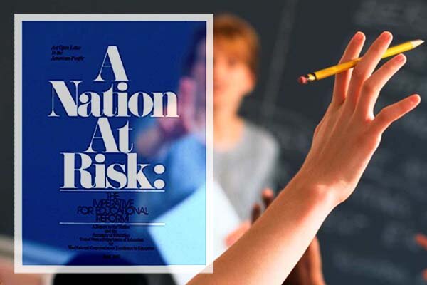 A Nation At Risk