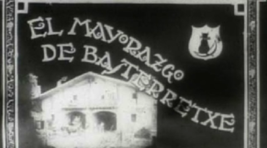 GRABATION DU EL MAYORAZGO DE BASTERRETXE (APPARITION DE L'IKURRINA)