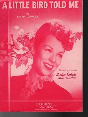 A LITTLE BIRD TOLD ME- Evelyn Knight & The Stardusters