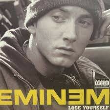 Lose Yourself (Eminem)