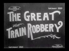 The great train robbery