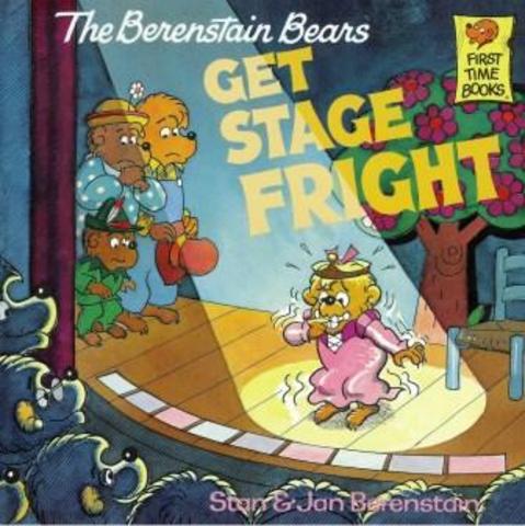 The Berenstain Bears Get Stage Fright published.