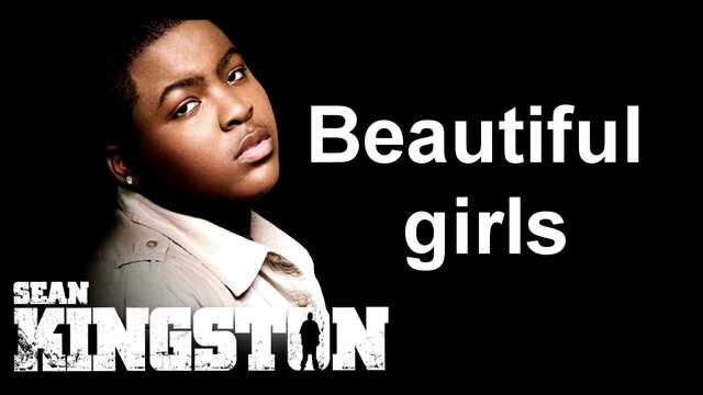 Sean Kingston - Beautiful Girls